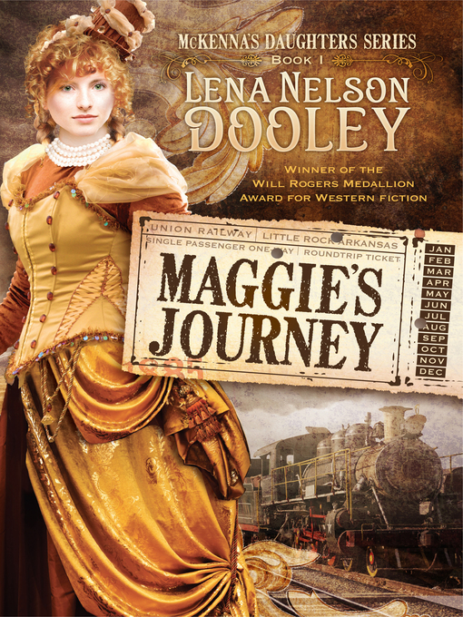 Title details for Maggie's Journey by Lena Nelson Dooley - Available